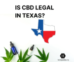 Is CBD oil legal in Texas